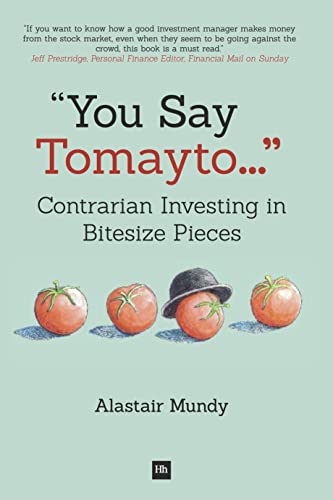 You Say Tomayto: Contrarian Investing in Bitesize Pieces