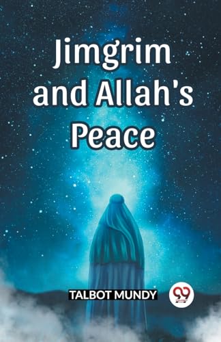 Jimgrim And Allah's Peace von Double 9 Books