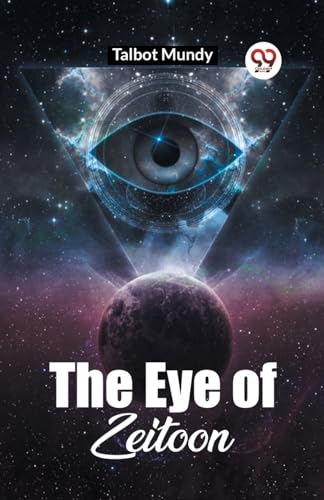 The Eye Of Zeitoon von Double 9 Books