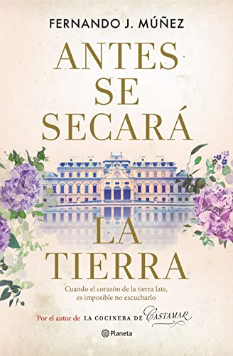Antes se secará la tierra (Autores Españoles e Iberoamericanos)