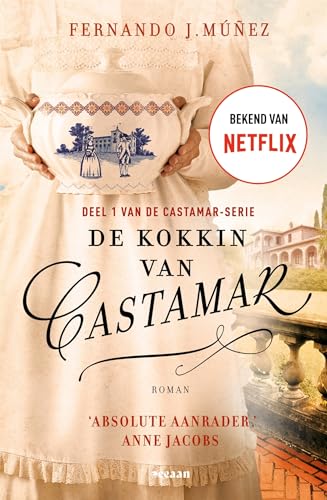 De kokkin van Castamar: Heeft de liefde tussen hertog Diego en kokkin Clara kans van slagen? (Castamar, 1) von Oceaan