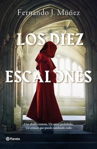 Los Diez Escalones (Autores Españoles e Iberoamericanos) von Editorial Planeta