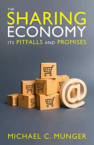 The Sharing Economy: Its Pitfalls and Promises