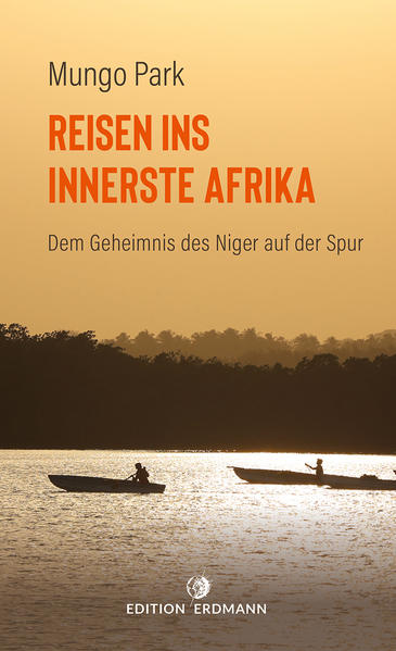 Reisen ins innerste Afrika von Edition Erdmann