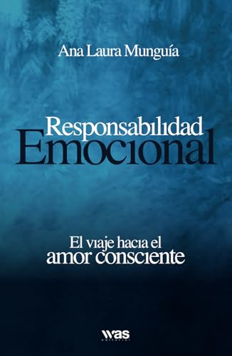 Responsabilidad Emocional von WAS Editorial