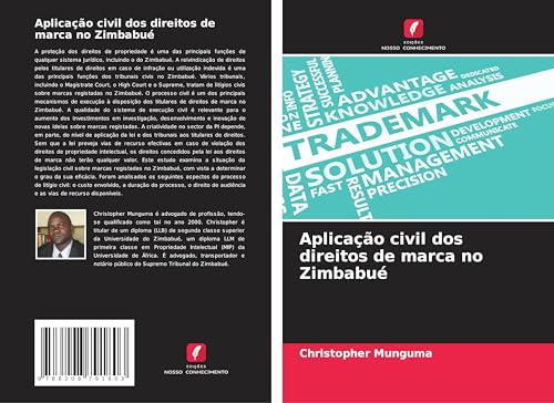 Aplicação civil dos direitos de marca no Zimbabué von Edições Nosso Conhecimento