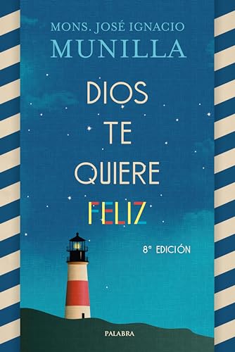 Dios te quiere feliz (Mundo y cristianismo) von Palabra