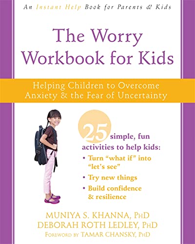 The Worry Workbook for Kids: Helping Children to Overcome Anxiety and the Fear of Uncertainty (An Instant Help Book for Parents & Kids) von Instant Help Publications