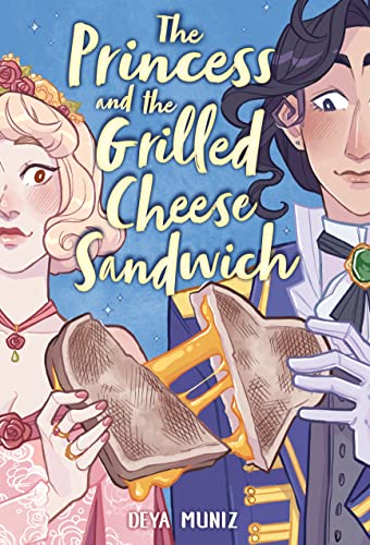 The Princess and the Grilled Cheese Sandwich (A Graphic Novel) von Little, Brown Ink