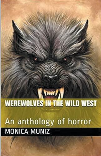 Werewolves of the Wild West von Trellis Publishing