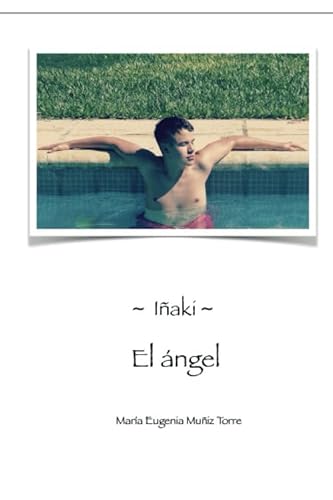 Iñaki: El ángel von Cvc Ediciones