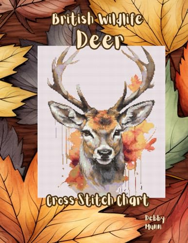 British Wildlife- Deer: Cross Stitch Chart von Independently published