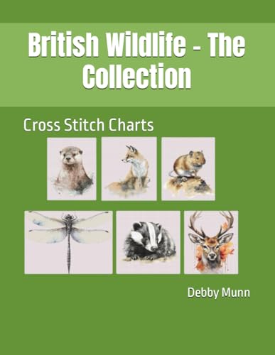 British Wildlife - The Collection: Cross Stitch Charts von Independently published