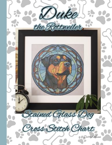 Duke the Rottweiler: Stained Glass Cross Stitch Chart von Independently published