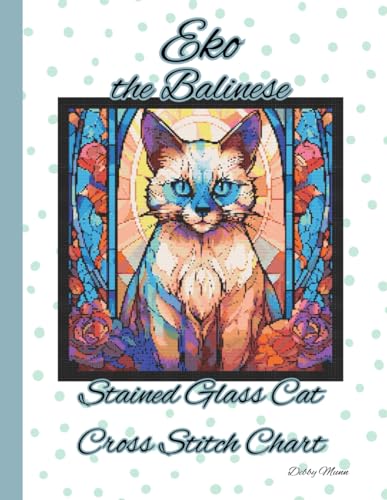 Eko the Balinese: Stained Glass Cat Chart von Independently published