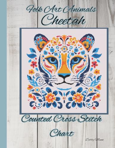 Folk Art Animals - Cheetah: Counted Cross Stitch Chart von Independently published