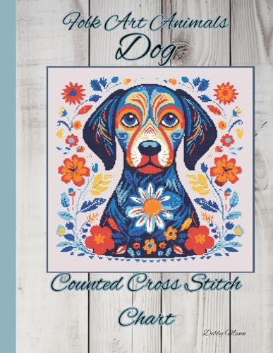 Folk Art Animals - Dog: Counted Cross Stitch Chart von Independently published
