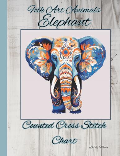 Folk Art Animals - Elephant: Counted Cross Stitch Chart von Independently published