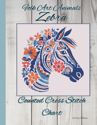 Folk Art Animals - Zebra: Counted Cross Stitch Chart von Independently published