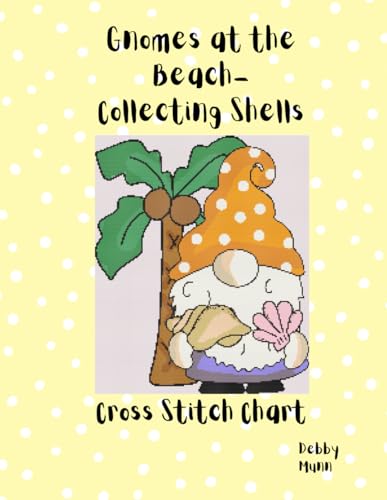 Gnomes At The Beach - Collecting Shells: Cross Stitch Chart von Independently published