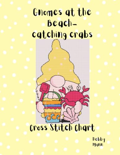 Gnomes at the Beach - Catching Crabs: Cross Stitch Chart von Independently published