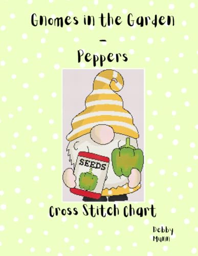 Gnomes in the Garden - Peppers: Cross Stitch Chart von Independently published