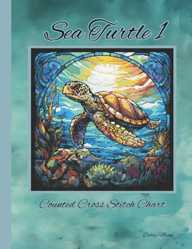 Sea Turtle 1: Stained Glass Counted Cross Stitch Chart von Independently published