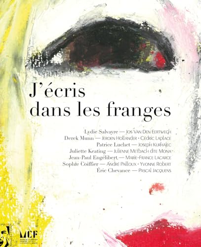 J'écris dans les franges von IRE MARGES