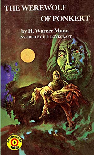 The Werewolf of Ponkert von Fiction House Press