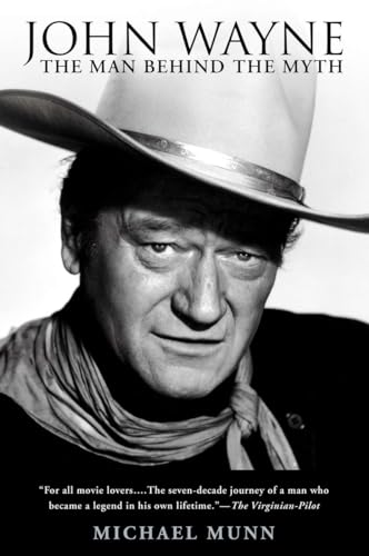 John Wayne: The Man Behind the Myth von BERKLEY