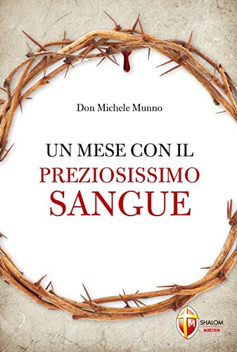 Un mese con il preziosissimo sangue (Il figlio)