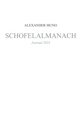 Schofelalmanach: Journal 2024 von BoD – Books on Demand