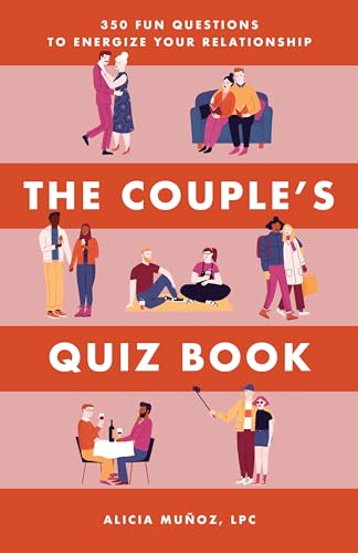 The Couple's Quiz Book: 350 Fun Questions to Energize Your Relationship (Relationship Books for Couples) von Rockridge Press