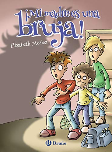 ¡Mi madre es una bruja! (Castellano - A PARTIR DE 8 AÑOS - ALTAMAR)