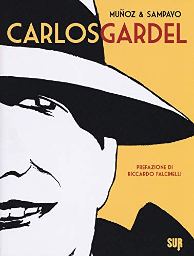 Carlos Gardel Carlos Gardel von Sur