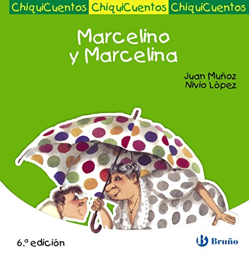 Marcelino y Marcelina (Castellano - A PARTIR DE 3 AÑOS - CUENTOS - ChiquiCuentos, Band 15) von Alianza