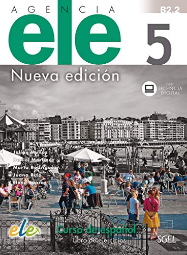 Agencia ELE 5 ‒ Nueva edición: Curso de español / Arbeitsbuch mit Code (Agencia ELE – Nueva edición)