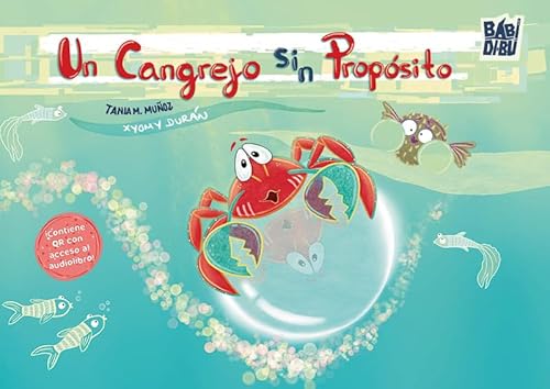 Un cangrejo sin Propósito (EL EQUILIBRIO DE MORFEO, Band 0) von BABIDI-BÚ