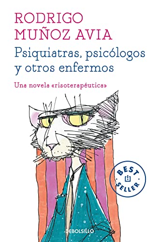 Psiquiatras, psicólogos y otros enfermos (Best Seller)