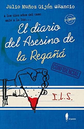 El diario del asesino de la regañá (el paseo bizzarro) von EL PASEO EDITORIAL
