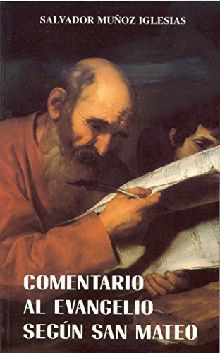 Comentario al evangelio segun San Mateo von EDITORIAL DE ESPIRITUALIDAD
