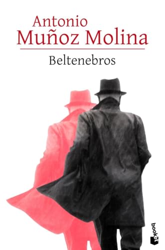 Beltenebros (Biblioteca A. Muñoz Molina) von Booket