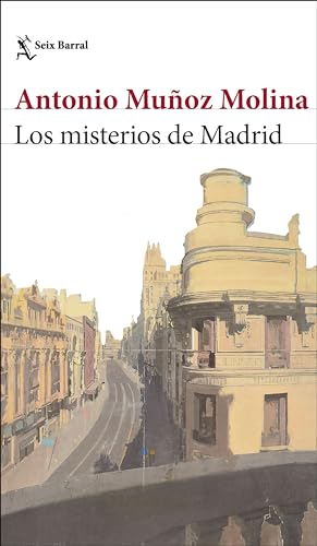 Los misterios de Madrid (Biblioteca Breve) von Seix Barral