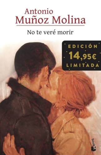No te veré morir: Edición limitada (Colección Especial) von Booket
