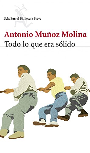 Todo lo que era sólido (Biblioteca Breve)