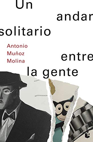 Un andar solitario entre la gente (Biblioteca A. Muñoz Molina) von Booket