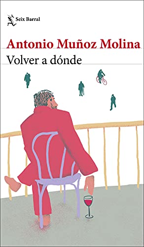 Volver a donde (Biblioteca Breve)