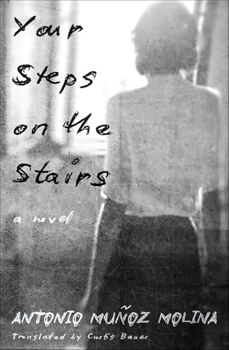Your Steps on the Stairs: A Novel von Other Press