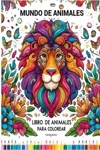 Mundo de Colores: Libro de Animales para Colorear