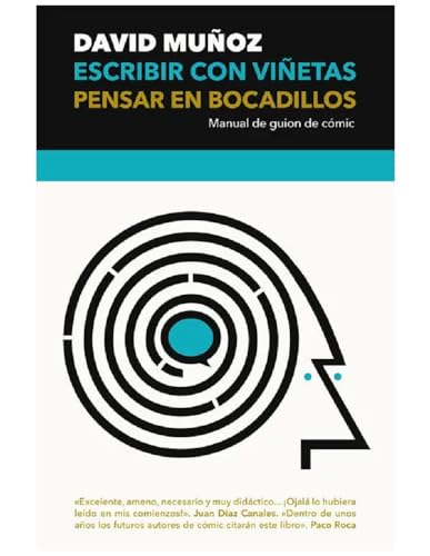 Escribir con viñetas, pensar en bocadillos: Manual de guion de cómic Escribir con viñetas, pensar en bocadillos: Manual de guion de cómic von ES POP